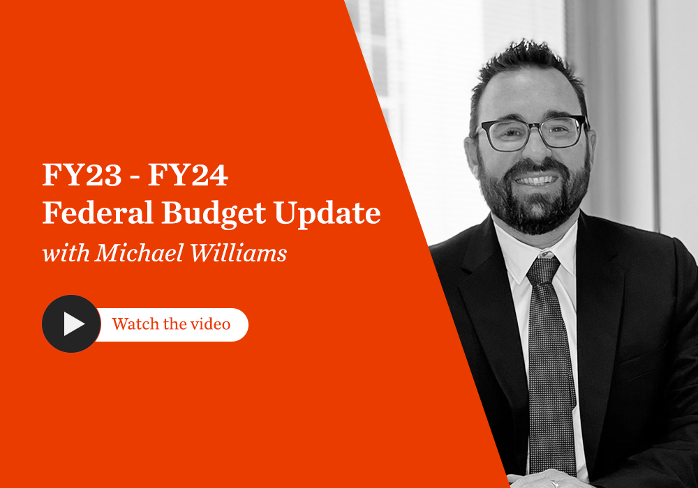 FY23 to FY24 Federal Budget Update with Michael Williams